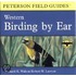 Birding By Ear: Western North America