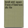 Bndl Std: Span F/Soc+F/Law/Soc Dic 6E door Jarvis