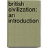 British Civilization: An Introduction