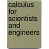 Calculus for Scientists and Engineers by Eric Schulz