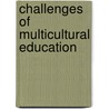 Challenges of Multicultural Education door Jeffrey Shultz