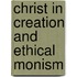 Christ In Creation And Ethical Monism