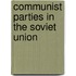 Communist Parties in the Soviet Union
