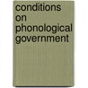 Conditions on Phonological Government door Monik Charette