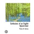 Confessions Of An English Opium-Eater