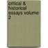 Critical & Historical Essays Volume 2