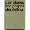 Dairi Stories and Pakpak Storytelling door Clara Brakel-Papenhuijzen