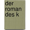 Der Roman Des K door Jokai Maurus