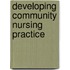 Developing Community Nursing Practice