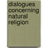 Dialogues Concerning Natural Religion