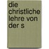Die christliche Lehre von der S