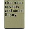 Electronic Devices and Circuit Theory door Robert Boylestad
