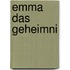 Emma das geheimni