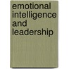 Emotional Intelligence and Leadership by Craig Maddron