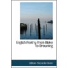 English Poetry From Blake To Browning door William Macneile Dixon