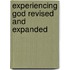 Experiencing God Revised And Expanded