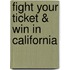 Fight Your Ticket & Win In California