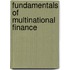 Fundamentals Of Multinational Finance