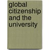 Global Citizenship and the University door Robert Rhoads