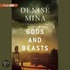 Gods and Beasts: An Alex Morrow Novel