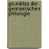 Grundriss Der Germanischen Philologie