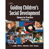 Guiding Children's Social Development by Marjorie J. Kostelnik
