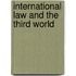 International Law And The Third World