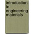 Introduction to Engineering Materials
