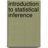 Introduction to Statistical Inference door Jack C. Kiefer