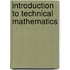 Introduction to Technical Mathematics