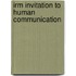 Irm Invitation to Human Communication