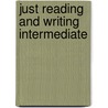 Just Reading and Writing Intermediate by Jeremy Harmer