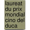Laureat Du Prix Mondial Cino del Duca by Source Wikipedia