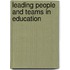 Leading People And Teams In Education