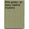 Little Green: An Easy Rawlins Mystery door Walter Mosley