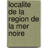 Localite de La Region de La Mer Noire