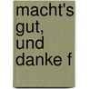 Macht's gut, und danke f door Douglas Adams