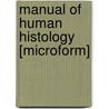 Manual of Human Histology [Microform] by George Busk