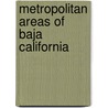 Metropolitan Areas of Baja California by Source Wikipedia