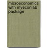 Microeconomics with MyEconLab Package by Jeffrey M. Perloff