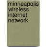 Minneapolis Wireless Internet Network by Ronald Cohn
