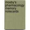 Mosby's Pharmacology Memory NoteCards door Tom Gaglione