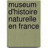 Museum D'Histoire Naturelle En France by Source Wikipedia