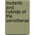 Mutants and Hybrids of the Oenotheras