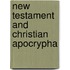 New Testament and Christian Apocrypha