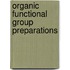 Organic Functional Group Preparations