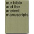 Our Bible and the Ancient Manuscripts