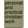 Personal And Practical Christian Work door T. C Horton