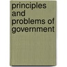 Principles And Problems Of Government door Charles Grove Haines