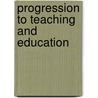 Progression To Teaching And Education door Ucas